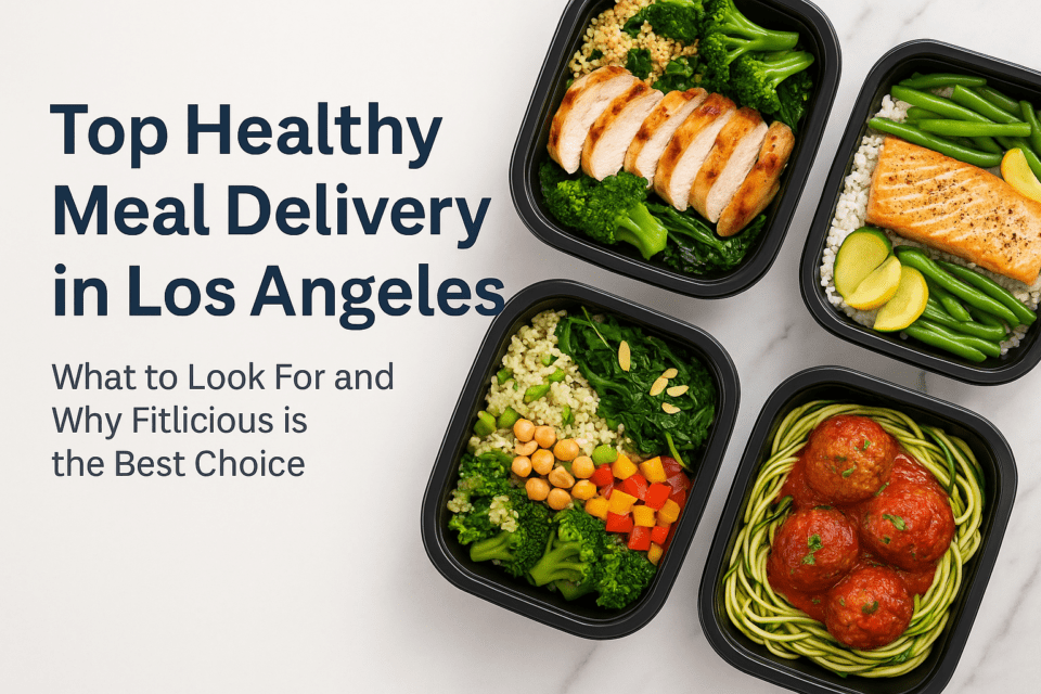 top-healthy-meal-delivery-los-angeles